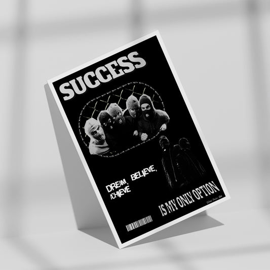 "Road to Success" Poster